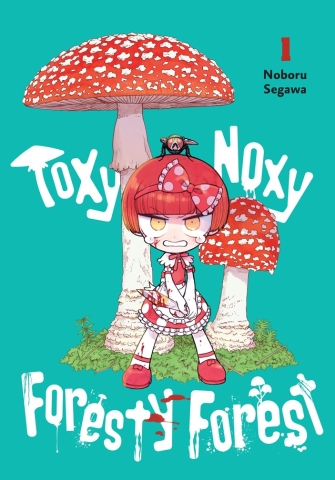 Toxy Noxy Foresty Forest Vol. 1 cover image