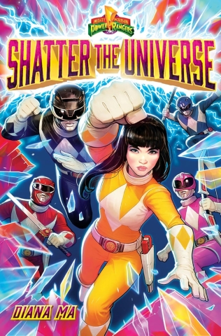 Mighty Morphin Power Rangers Book 2: Shatter the Universe (HC) cover image