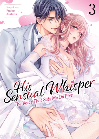 HIS SENSUAL WHISPER THE VOICE THAT SETS ME ON FIRE TP VOL 03 cover image