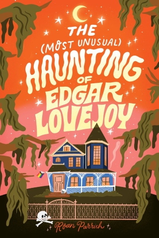 The Most Unusual Haunting of Edgar Lovejoy cover image