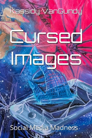 Cursed Images: Social Media Madness cover image