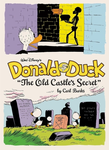 The Complete Carl Barks Disney Library Vol. 6: Donald Duck — The Old Castle's Secret cover image