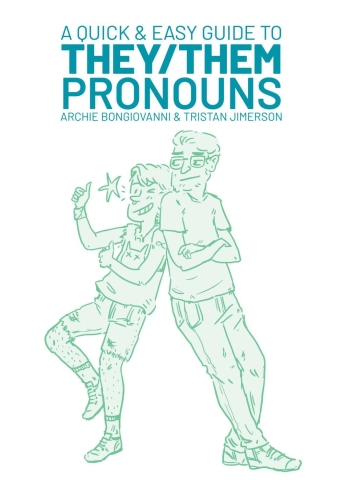 QUICK & EASY GUIDE TO THEY THEM PRONOUNS GN cover image