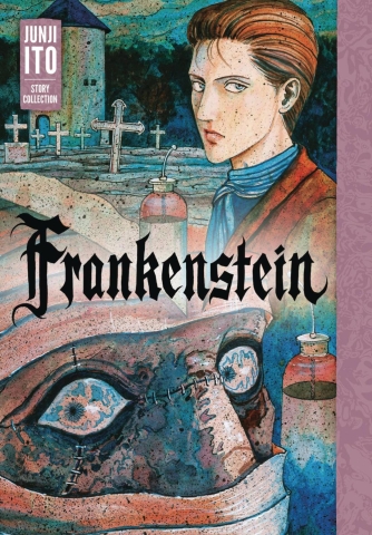 Junji Ito Story Collection: Frankenstein cover image