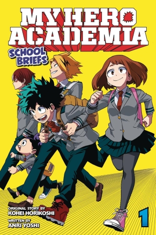 MY HERO ACADEMIA SCHOOL BRIEFS LIGHT NOVEL SC VOL 01 cover image