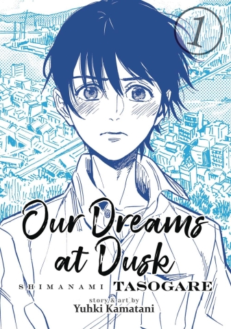 Our Dreams at Dusk: Shimanami Tasogare Vol. 1 cover image