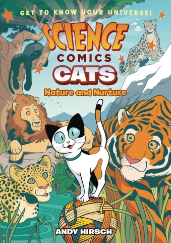 Science Comics: Cats - Nature and Nurture (SC) cover image