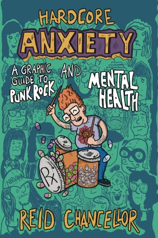 Hardcore Anxiety: A Graphic Guide to Punk Rock and Mental Health cover image