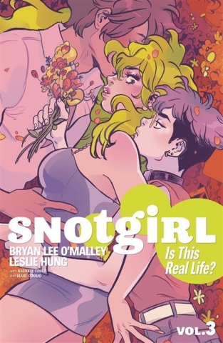 Snotgirl Vol. 3: Is This Real Life? cover image