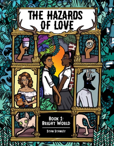 The Hazards of Love Book 1: Bright World cover image