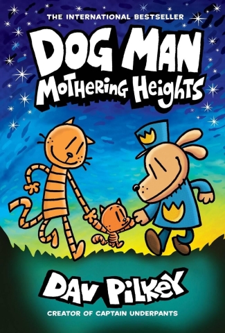 Dog Man Vol. 10: Mothering Heights cover image