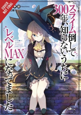 IVE BEEN KILLING SLIMES 300 YEARS LIGHT NOVEL SC VOL 01 cover image