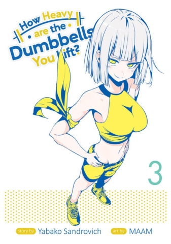 How Heavy are the Dumbbells You Lift? Vol. 3 cover image