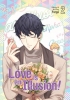 LOVE IS AN ILLUSION GN VOL 02 (C: 0-1-1) cover image