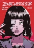 Zombie Makeout Club Vol 1: DeathWish cover image