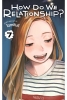 How Do We Relationship? Vol. 7 cover image