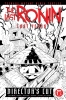 TEENAGE MUTANT NINJA TURTLES THE LAST RONIN--LOST YEARS #1 DIRECTORS CUT COVER   A GALLANT CVR A cover image