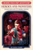 STRANGER THINGS HEROES AND MONSTERS CHOOSE YOUR OWN ADVENTURE TP cover image