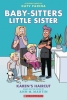 BABY SITTERS LITTLE SISTER TP VOL 07 KARENS HAIRCUT Previously Offered thru Other Distributors cover image