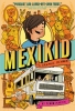 Mexikid: A Graphic Memoir (HC) cover image