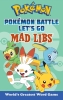 POKMON BATTLE LETS GO MAD LIBS TP cover image