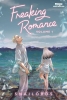Freaking Romance Vol. 1 cover image