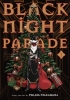 BLACK NIGHT PARADE TP VOL 01 cover image