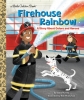 Firehouse Rainbow Little Golden Book  cover image