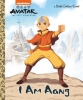 Avatar: The Last Airbender: I Am Aang Little Golden Book  cover image
