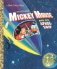 Disney: Mickey Mouse and His Spaceship Little Golden Book  cover image