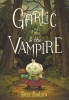 Garlic & The Vampire cover image