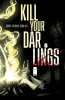 KILL YOUR DARLINGS #6 CVR A QUINN (MR) cover image