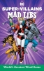 DC SUPER-VILLAINS MAD LIBS TP cover image