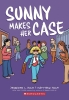 Sunny Book 5: Sunny Makes Her Case (SC) cover image