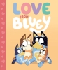 Love from Bluey cover image