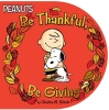 Peanuts: Be Thankful, Be Giving cover image
