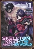 Skeleton Knight in Another World (Manga) Vol. 12 cover image