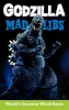 Godzilla Mad Libs cover image