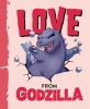 Love from Godzilla cover image