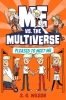 Me vs. the Multiverse Book 1: Pleased to Meet Me cover image