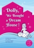 Dolly, We Bought a Dream House cover image