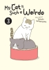 MY CAT IS SUCH WEIRDO TP VOL 03 cover image