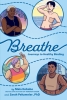 Breathe: Journeys to Healthy Binding (SC) cover image