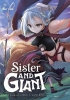 Sister and Giant: A Young Lady Is Reborn in Another World Vol. 1 cover image