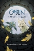 Goblin Volume 2: The Wolf and the Well cover image