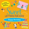 Sweet Letters For Kids: Happy Birthday cover image