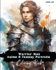Anime Art: Warrior Men - Anime & Fantasy Portraits Coloring Book cover image