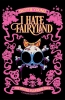 I Hate Fairyland Compendium Vol. 1: The Whole Fluffing Tale (SC) cover image