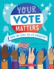 Your Vote Matters: How We Elect the US President cover image