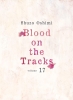 Blood on the Tracks Vol. 17 cover image
